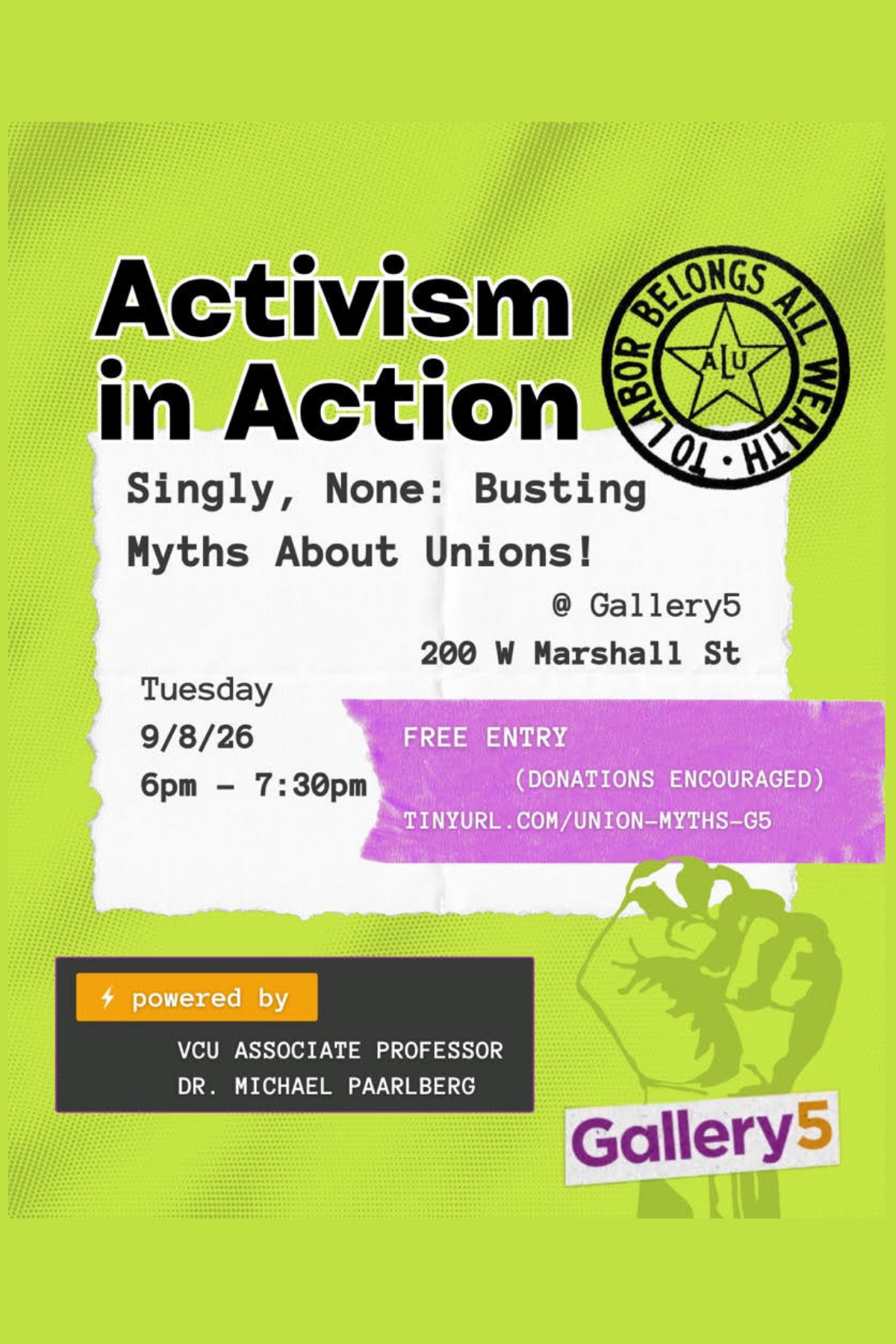 Activism in Action - Singly, None: Busting Myths About Unions